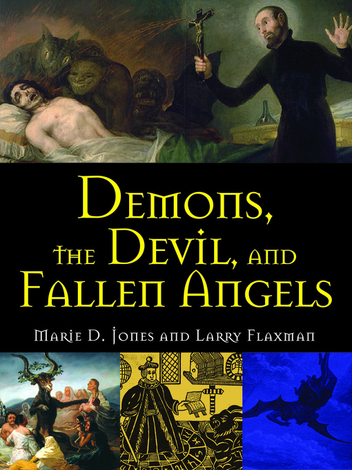 Title details for Demons, the Devil, and Fallen Angels by Marie D. Jones - Wait list